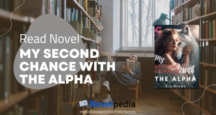 Read My Second Chance With The Alpha Novel Full Chapter