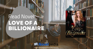 Read Love of A Billionaire Novel Full Chapter